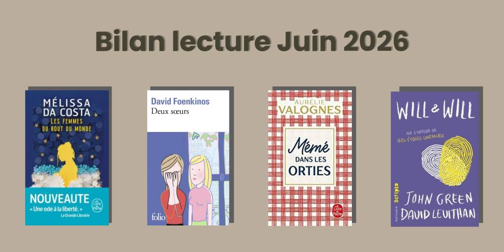 Bilan lecture Juin 2026